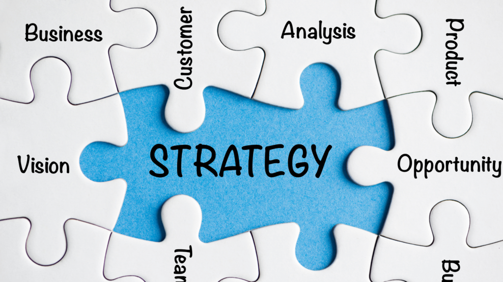 Different strategies based on the business: